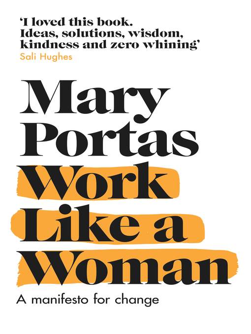 Title details for Work Like a Woman by Mary Portas - Available